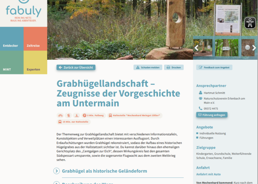 Detailansicht: Grabhügellandschaft-Zeugnisse der Vorgeschichte am Untermain: Symbole wie Bild vorher, Detailtext mit 3 Kategorien zum Aufklappen, rechts: Details zum Ansprechpartner und Angebot 