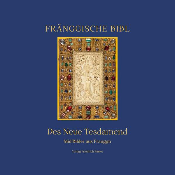 Fränggische Bibl – Des neue Tesdamend