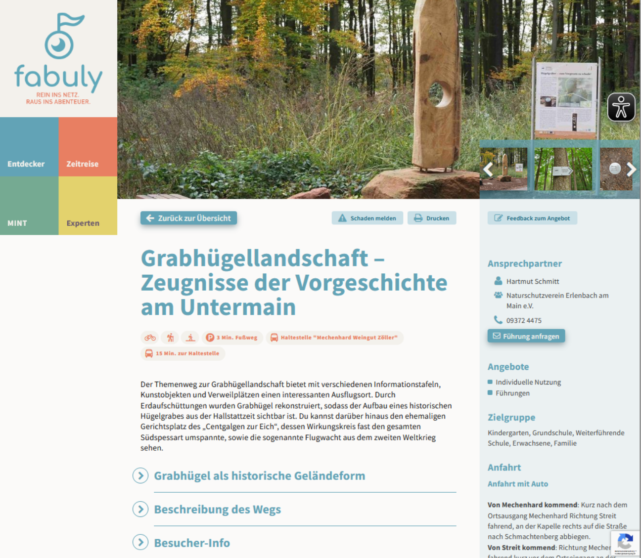 Detailansicht: Grabhügellandschaft-Zeugnisse der Vorgeschichte am Untermain: Symbole wie Bild vorher, Detailtext mit 3 Kategorien zum Aufklappen, rechts: Details zum Ansprechpartner und Angebot 